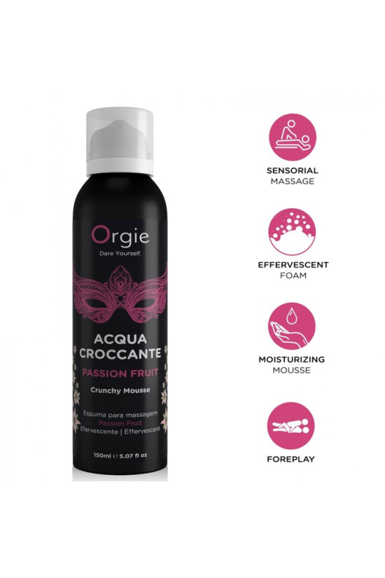 ORGIE - ACQUA CROCCANTE MOUSSE DA MASSAGGIO CROCCANTE AL FRUTTO DELLA PASSIONE 150 ML