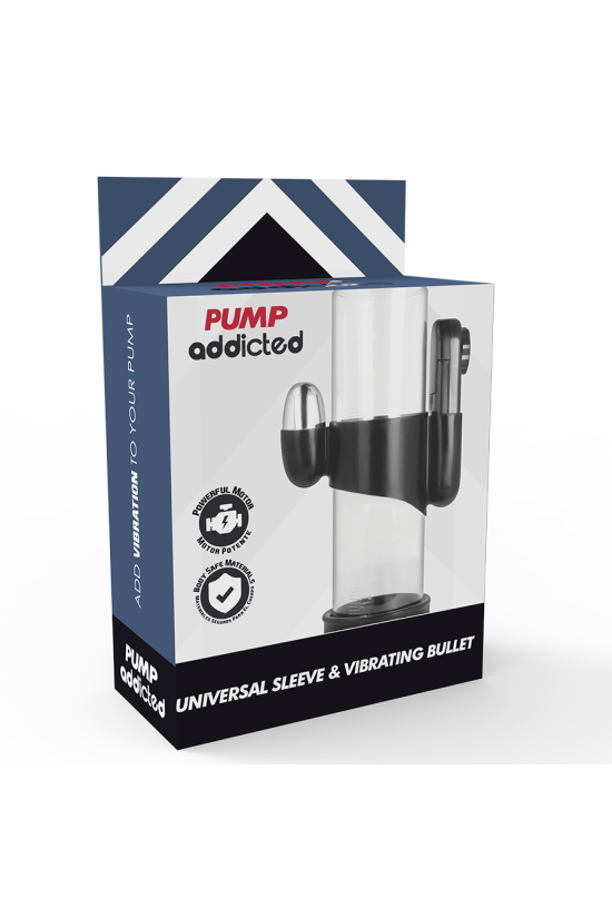 PUMP ADDICTED - PROIETTILE VIBRANTE